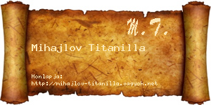 Mihajlov Titanilla névjegykártya